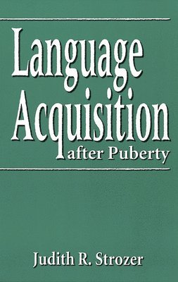 Language Acquisition after Puberty 1