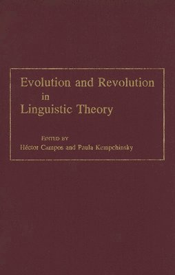 Evolution and Revolution in Linguistic Theory 1