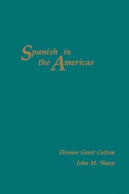 bokomslag Spanish In the Americas