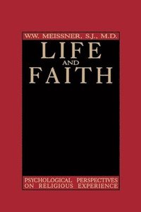 bokomslag Life and Faith