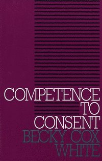 bokomslag Competence to Consent