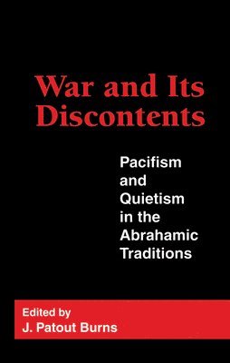 War and Its Discontents 1