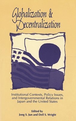 Globalization and Decentralization 1