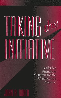 John B. Bader - Taking the Initiative, Häftad