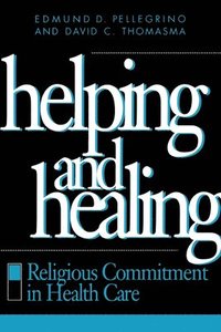 bokomslag Helping and Healing
