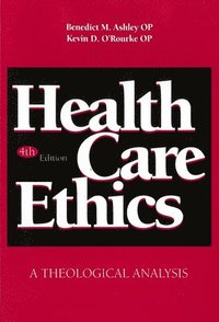 bokomslag Health Care Ethics: A Theological Analysis, Fourth Edition