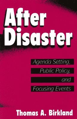 Thomas A. Birkland - After Disaster, Häftad