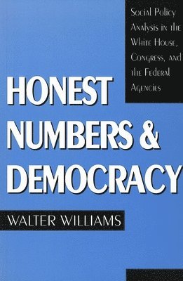 Honest Numbers and Democracy 1