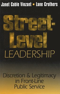 Street-Level Leadership 1