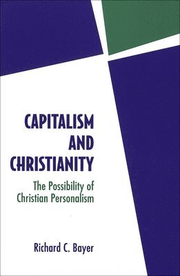 bokomslag Capitalism and Christianity