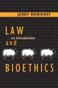 bokomslag Law and Bioethics