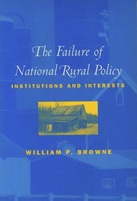 bokomslag The Failure of National Rural Policy