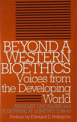 Beyond a Western Bioethics 1