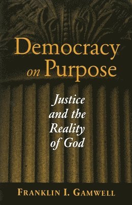 Democracy on Purpose 1