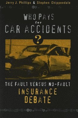 Who Pays for Car Accidents?