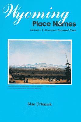 wyoming place names 1