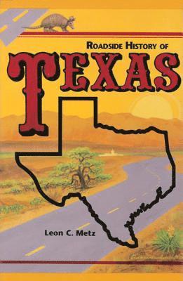 bokomslag Roadside History of Texas