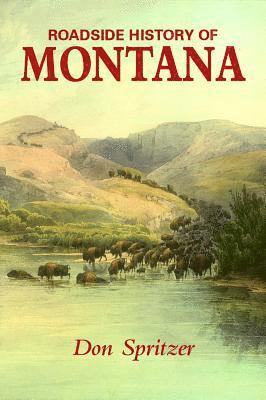 Roadside History of Montana 1