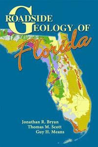bokomslag Roadside Geology of Florida