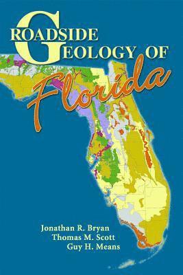 Roadside Geology of Florida 1