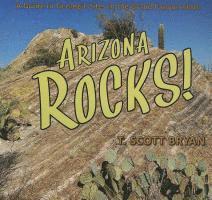 bokomslag Arizona Rocks: A Guide to Geologic Sites in the Grand Canyon State