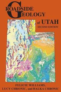 bokomslag Roadside Geology of Utah