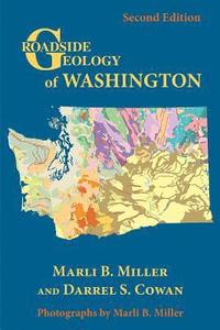 bokomslag Roadside Geology of Washington