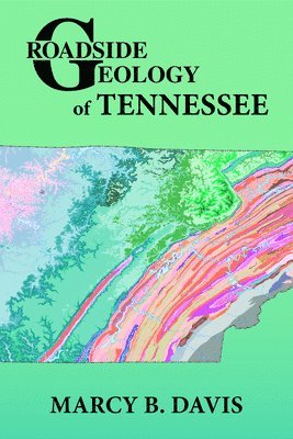 Roadside Geology of Tennessee 1