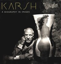 bokomslag Karsh: A Biography In Images