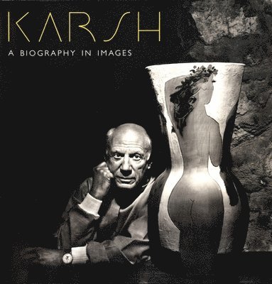 Karsh: A Biography In Images, Häftad