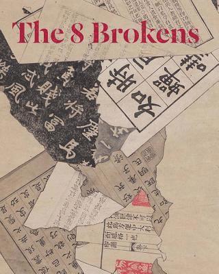 The 8 Brokens 1