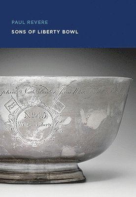Paul Revere: Sons of Liberty Bowl 1