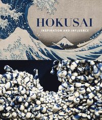 bokomslag Hokusai: Inspiration and Influence