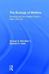 bokomslag The Ecology of Welfare