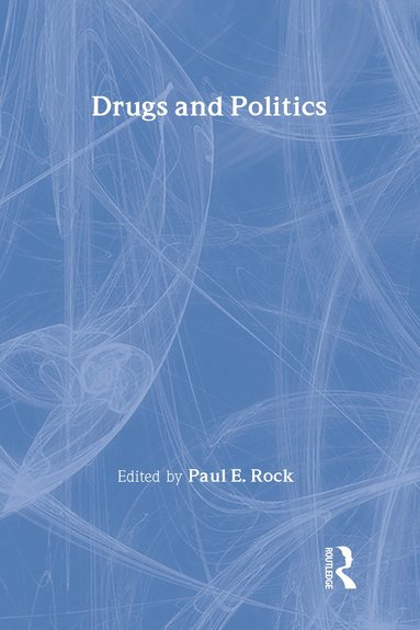 bokomslag Drugs and Politics