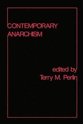 Contemporary Anarchism 1