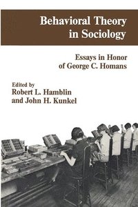 bokomslag Behavioral Theory in Sociology