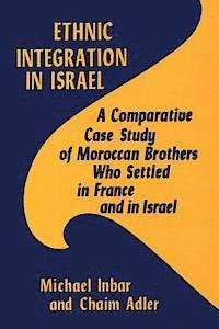 Ethnic Integration in Israel 1