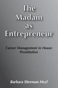 bokomslag The Madam as Entrepreneur