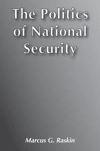 bokomslag The Politics of National Security