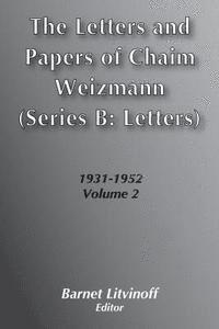 bokomslag The Letters and Papers of Chaim Weizmann