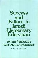 bokomslag Success and Failure in Israeli Elementary Education