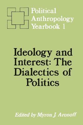 Ideology and Interest 1