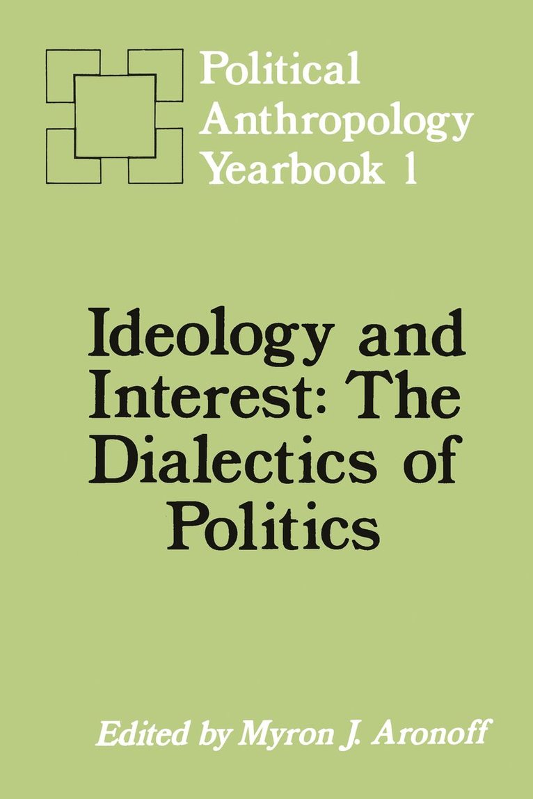 Ideology and Interest
