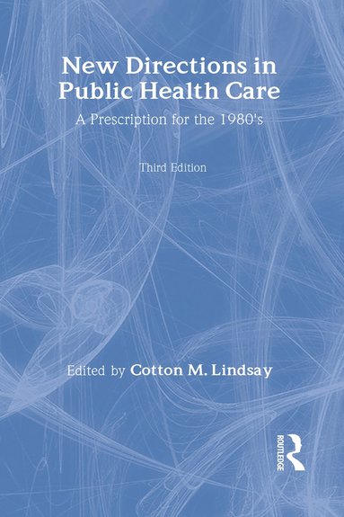 bokomslag New Directions in Public Health Care