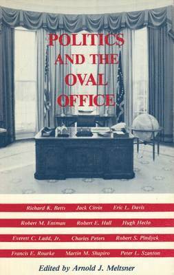 bokomslag Politics and the Oval Office