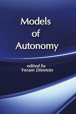 Models of Autonomy 1