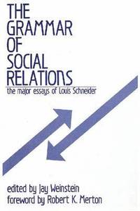 bokomslag The Grammar of Social Relations