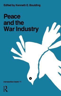 Peace and the War Industry 1