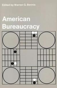 bokomslag American Bureaucracy
